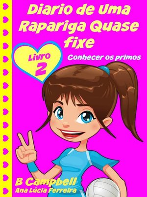 cover image of Diario de Uma Rapariga Quase fixe 2